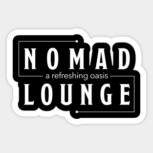 Nomad Lounge - 3 Sticker